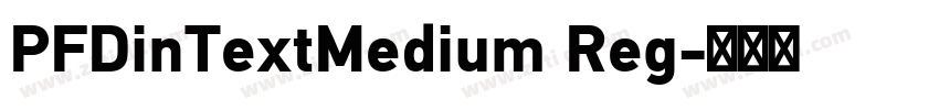 PFDinTextMedium Reg字体转换